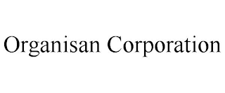 ORGANISAN CORPORATION