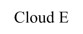 CLOUD E