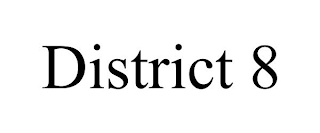 DISTRICT 8