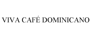 VIVA CAFÉ DOMINICANO