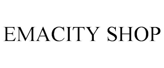 EMACITY SHOP