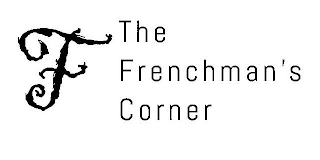 F THE FRENCHMAN'S CORNER