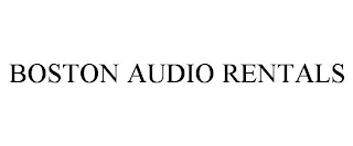 BOSTON AUDIO RENTALS