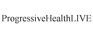 PROGRESSIVEHEALTHLIVE