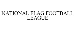 NATIONAL FLAG FOOTBALL LEAGUE