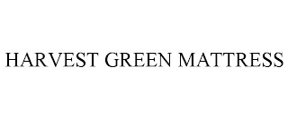 HARVEST GREEN MATTRESS