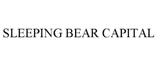 SLEEPING BEAR CAPITAL