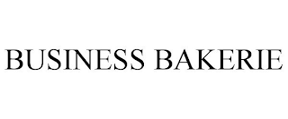 BUSINESS BAKERIE