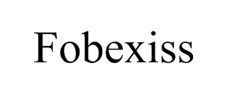 FOBEXISS