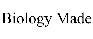 BIOLOGY MADE