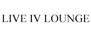 LIVE IV LOUNGE