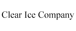 CLEAR ICE COMPANY