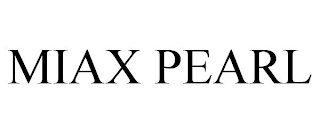 MIAX PEARL