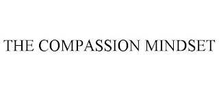 THE COMPASSION MINDSET