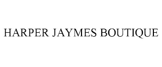 HARPER JAYMES BOUTIQUE