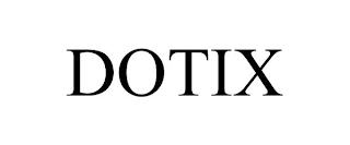 DOTIX