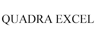 QUADRA EXCEL