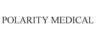 POLARITY MEDICAL