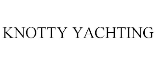 KNOTTY YACHTING