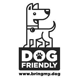 DOG FRIENDLY WWW.BRINGMY.DOG