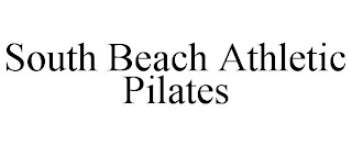 SOUTH BEACH ATHLETIC PILATES