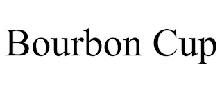 BOURBON CUP