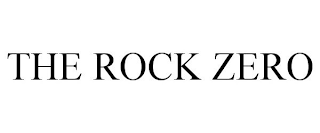 THE ROCK ZERO