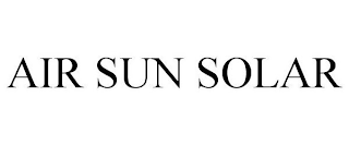 AIR SUN SOLAR