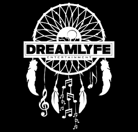 DREAMLYFE ENTERTAINMENT