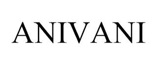 ANIVANI