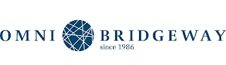 OMNI BRIDGEWAY SINCE 1986