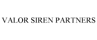 VALOR SIREN PARTNERS