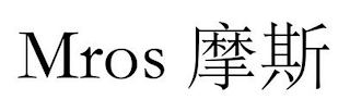 MROS