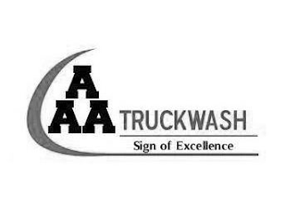 AAA TRUCKWASH SIGN OF EXCELLENCE