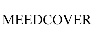 MEEDCOVER