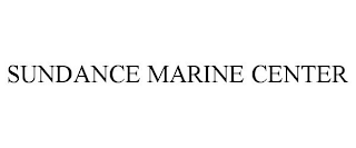 SUNDANCE MARINE CENTER