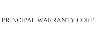 PRINCIPAL WARRANTY CORP.