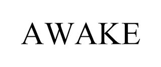 AWAKE