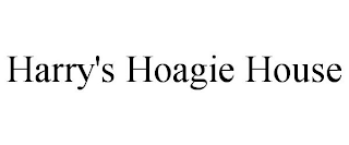 HARRY'S HOAGIE HOUSE
