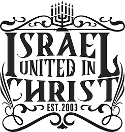 ISRAEL UNITED IN CHRIST EST. 2003