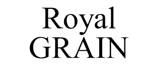 ROYAL GRAIN