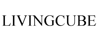 LIVINGCUBE