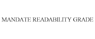 MANDATE READABILITY GRADE