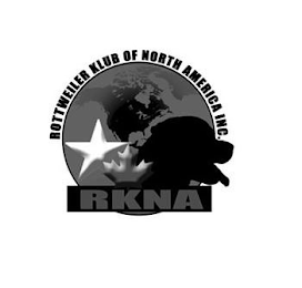 ROTTWEILER KLUB OF NORTH AMERICA INC. RKNA