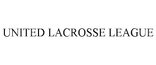 UNITED LACROSSE LEAGUE