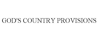 GOD'S COUNTRY PROVISIONS