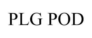 PLG POD