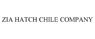 ZIA HATCH CHILE COMPANY