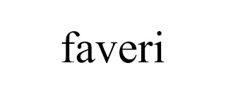 FAVERI