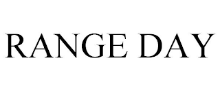 RANGE DAY